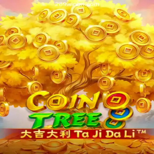 Exploring CoinTree: A New Gamification Adventure with 289win