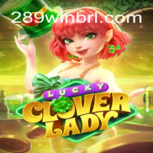 LuckyCloverLady: Unearthing the Charm and Thrills of Brazil's Gaming Phenomenon